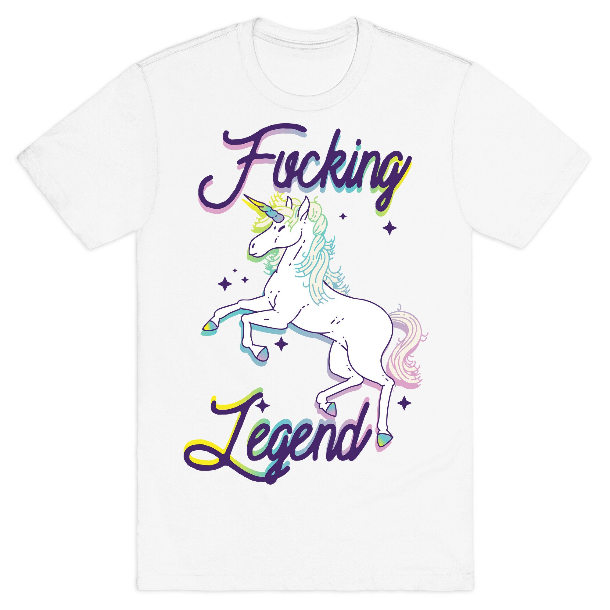 Fucking Legend (Unicorn) T-Shirt